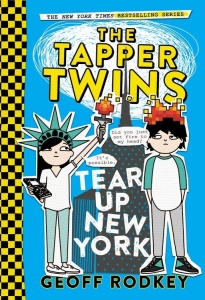 Geoff Rodkey's:The Tapper Twins Tear Up New York